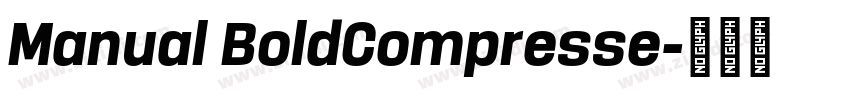 Manual BoldCompresse字体转换 Manual BoldCompresse字体转换